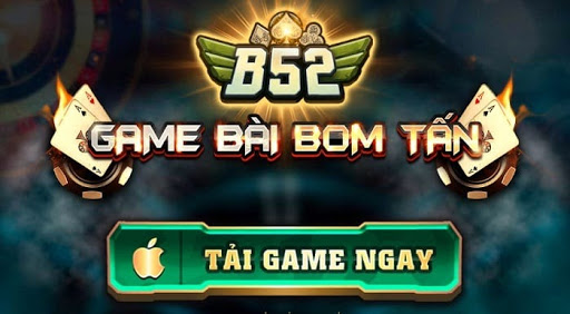 B52 Club – Game B52 Đổi Thưởng Bom Tấn – Tải B52.Win APK, PC, IOS